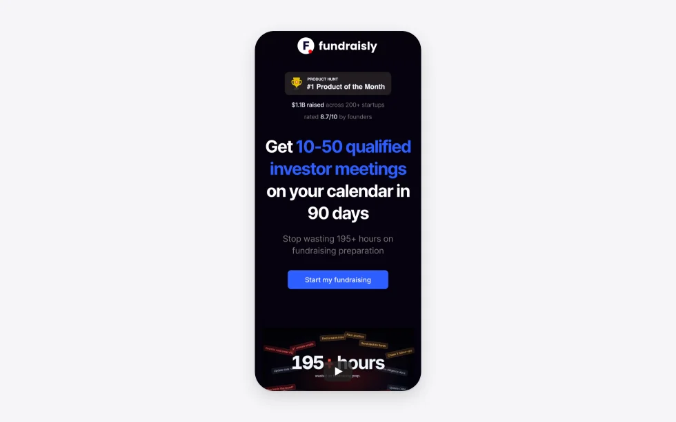 The homepage on a phone: the Product Hunt “#1 Product of the Month” badge, “$1.1B raised across 200+ startups”, the headline “Get 10–50 qualified investor meetings on your calendar in 90 days”, a “Start my fundraising” button and the top of the demo video.