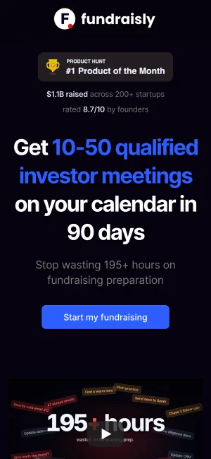 The Fundraisly homepage on a phone: “Get 10–50 qualified investor meetings on your calendar in 90 days”.